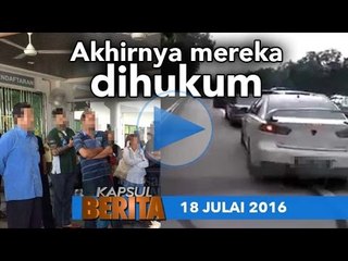 Kapsul Berita 18 Julai 2016