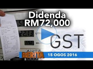 KAPSUL BERITA 15 OGOS 2016