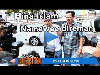 Kapsul Berita 22 OGOS 2016