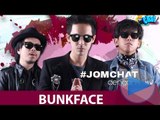 Jom Chat dengan BUNKFACE