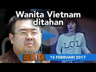 KAPSUL BERITA 15 FEB. 2017