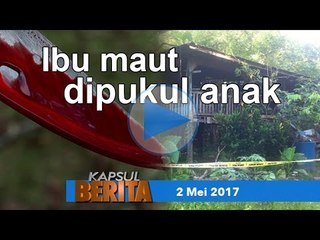 Kapsul Berita 2 Mei 2017