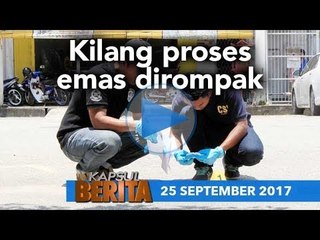 KAPSUL BERITA 25 SEPT 2017