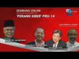 Sembang Online Perhimpunan Agung UMNO 2017 -'Perang Siber' PRU -14