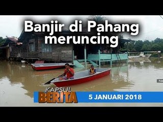 KAPSUL BERITA 5 JAN 2018