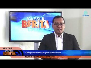 Download Video: Kapsul Berita edisi Tengah Hari 19 febuari 2018