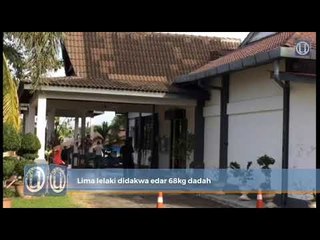 Lima lelaki didakwa edar 68kg dadah