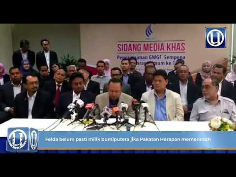 Felda Belum Pasti Milik Bumiputera Jika Pakatan Harapan Memerintah Video Dailymotion