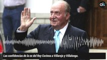 Las confesiones de la ex del Rey Corinna a Villarejo y Villalonga