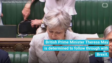 PM Theresa May Is Determined To Complete Brexit