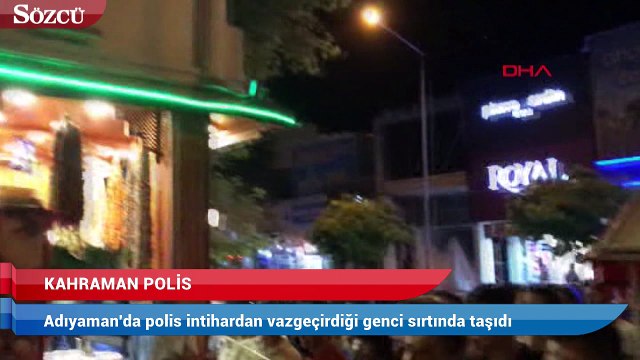 Adıyman'da polis intihardan vazgeçirdiği genci sırtında taşıdı