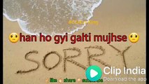 HAN HO GAI GALTI , MAI MANTA HUN - WHATSAPP STATUS - HUZAIFA JANI COLLECTION