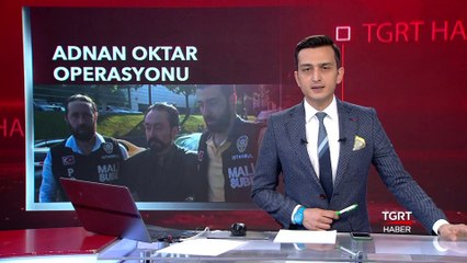 Adnan Oktar Gözaltına Alındı