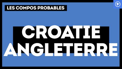 Croatie-Angleterre : les compos probables