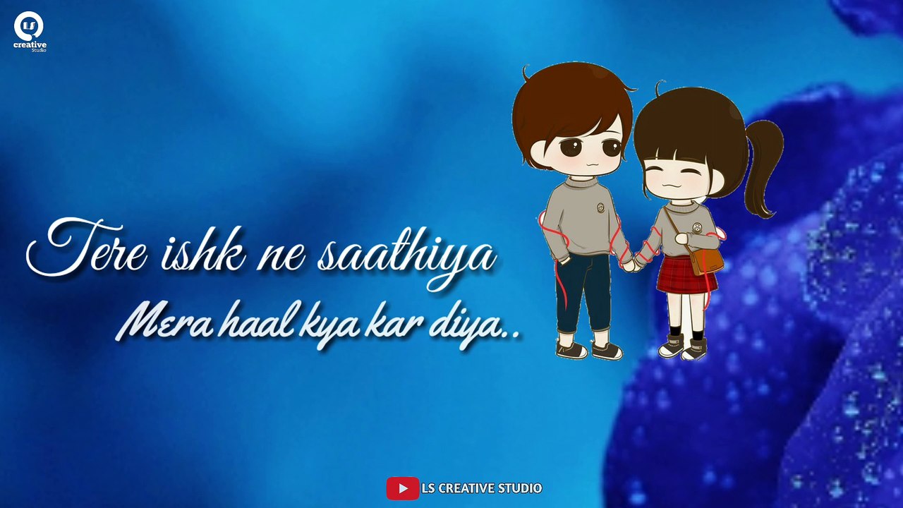 Sad love WhatsApp status | Tere Ishq Ne Saathiya Mera Haal Kya Kar Diya | new WhatsApp status update