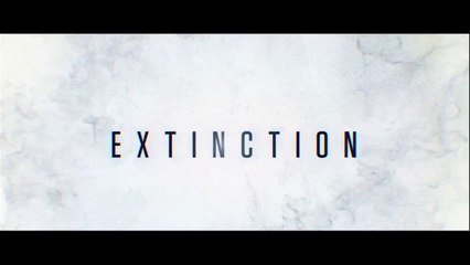 Extinction - Bande-annonce VO