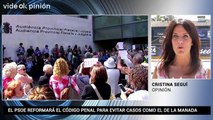 La opinión de Cristina Seguí sobre la reforma del código penal del PSOE sobre los actos sexuales sin consentiemiento