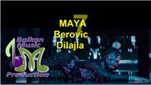 Maya Berovic - Dilajla ♪ (Official Video 2018)
