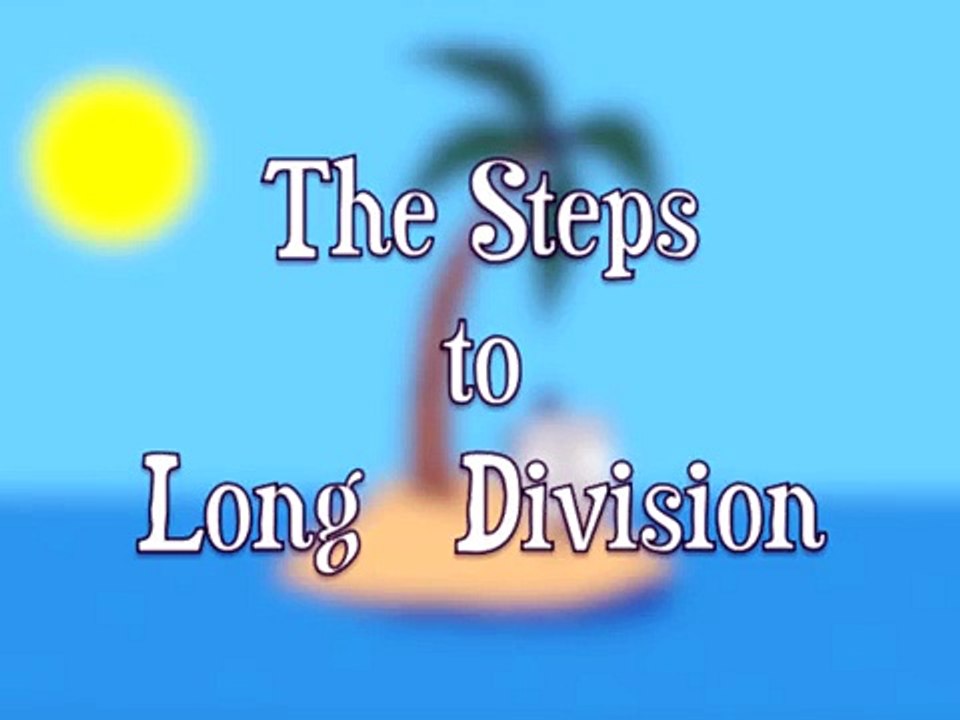 The Steps to Long Division