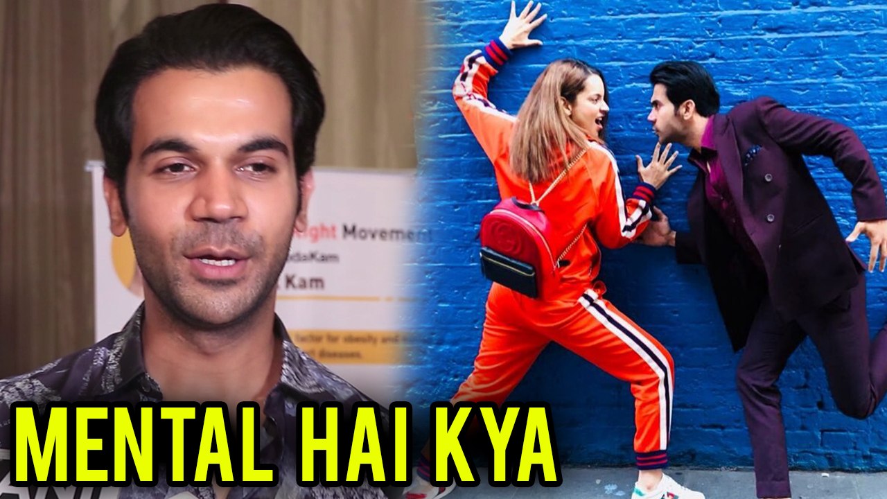 Mental Hai Kya | Rajkummar Rao Praises Kangana Ranaut