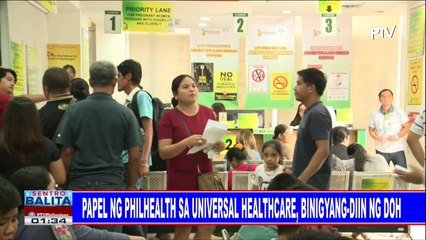#SentroBalita: Papel ng PhilHealth sa universal healthcare, binigyang-diin ng DOH