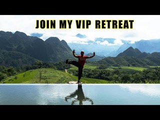 JOIN MY VIP Retreat for Wing Chun -Tai Chi to improve your health