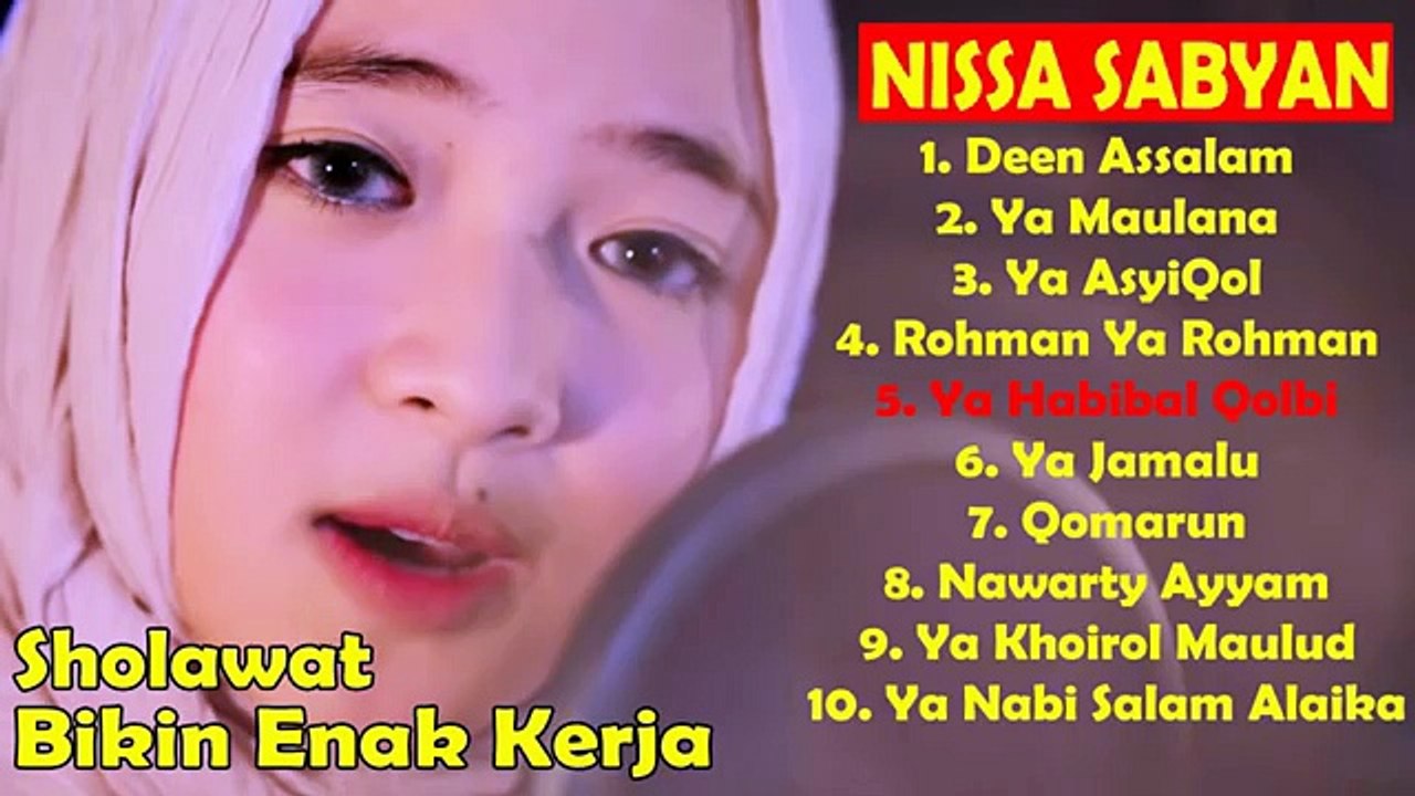 NISSA SABYAN FULL ALBUM ~ Lagu Sholawat Nabi Terbaru 2018 Bikin Semangat Kerja