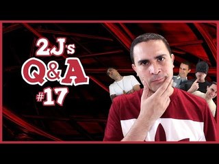 2J's Q&A #17 (Ερωτήσεις & Απαντήσεις)