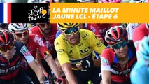 La minute Maillot Jaune LCL - Étape 6 - Tour de France 2018