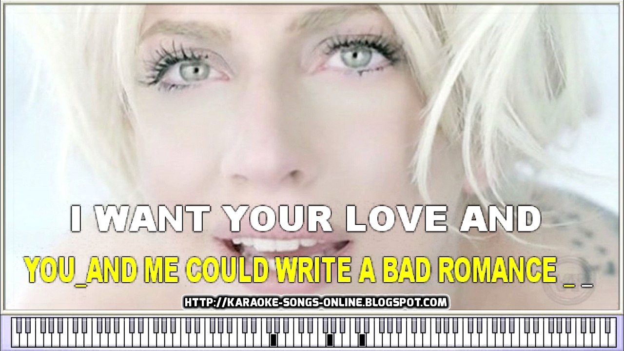 "Bad Romance" Lady Gaga  - karaoke with lyrics...