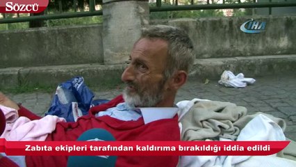 Zabıta sokağa bıraktı, yardımına 112 yetişti