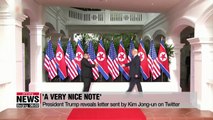 Trump reveals letter sent by Kim Jong-un on Twitter