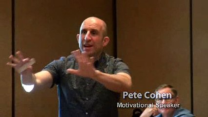 Motivational Speaker Pete Cohen’s Testimonial