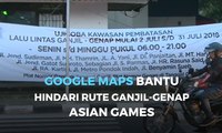 Google Maps Bantu Hindari Rute Ganjil-Genap Asian Games