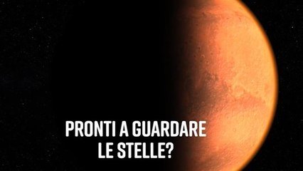 Pronto a vedere Marte ad occhio nudo?