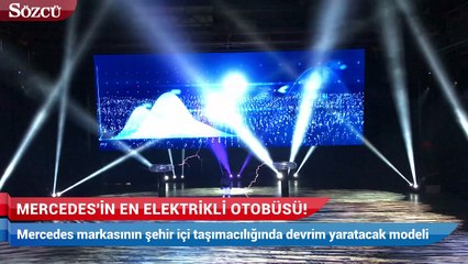 Mercedes'in en elektrikli otobüsü