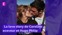 La love story de Caroline Receveur et Hugo Philip