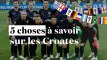 "Les Flamboyants" : 5 choses à savoir sur l'équipe de Croatie