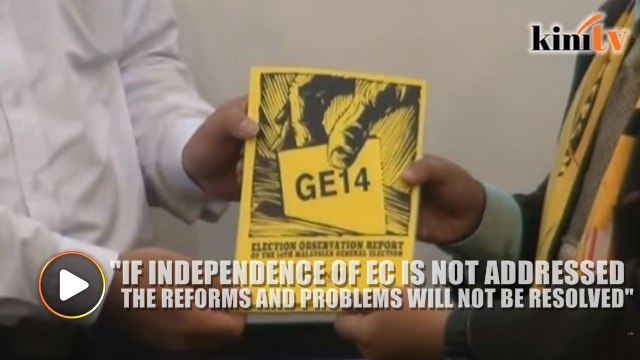 GE14 report: Independence of EC is important for reforms, says Bersih