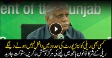 PMLN did not seek permission for any rally, says Shaukat Javed