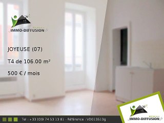 T4 106.00m2 A louer sur Joyeuse - 500 Euros/mois