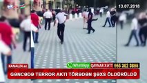 GƏNCƏDƏ TERROR AKTI TÖRƏDƏN ŞƏXS ÖLDÜRÜLDÜ