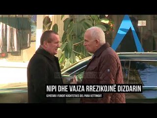 Nipi dhe vajza rrezikojnë Dizdarin  - Top Channel Albania - News - Lajme