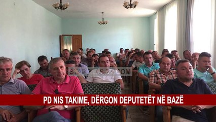 PD NIS TAKIME, DËRGON DEPUTETËT NË BAZË