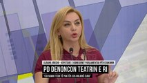 PD denoncon Teatrin e ri  - Top Channel Albania - News - Lajme