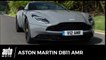 Aston Martin DB11 AMR - ESSAI : plus Aston que racing...