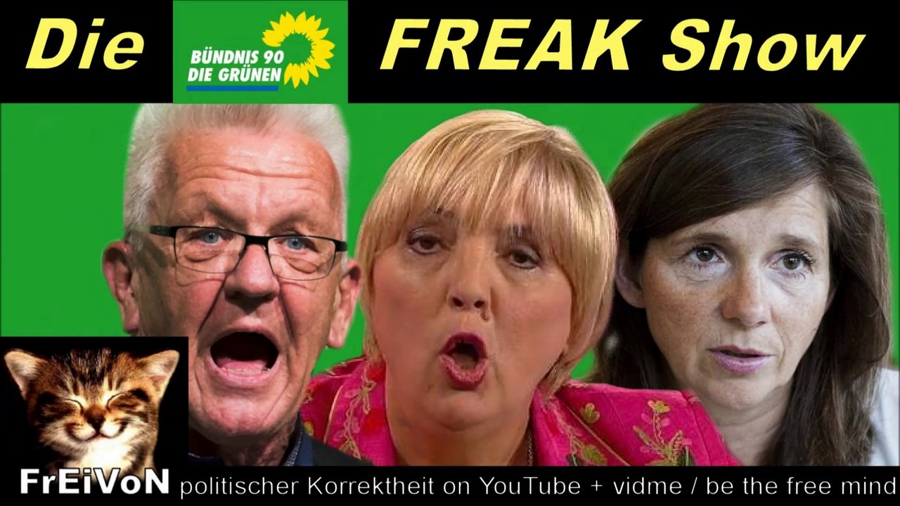 GRÜNE FREAK-SHOW - wer kriegt die GOLDENE HIMBEERE? Roth, Kretschmann oder Göring-Eckardt?