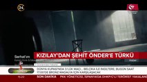 Şehit Önder'e türkü