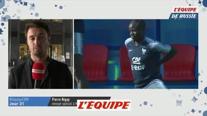 Nigay «Kanté fait l'unanimité» - Foot - CM 2018 - Bleus