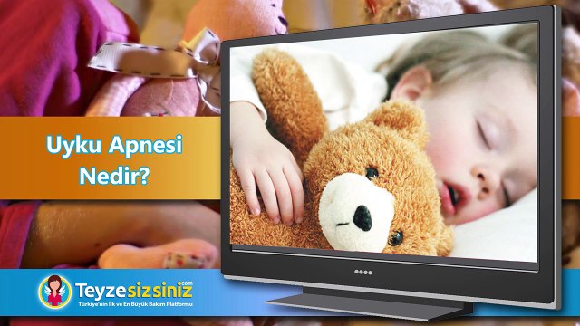 Çocuklarda Uyku Apnesi Nedir?